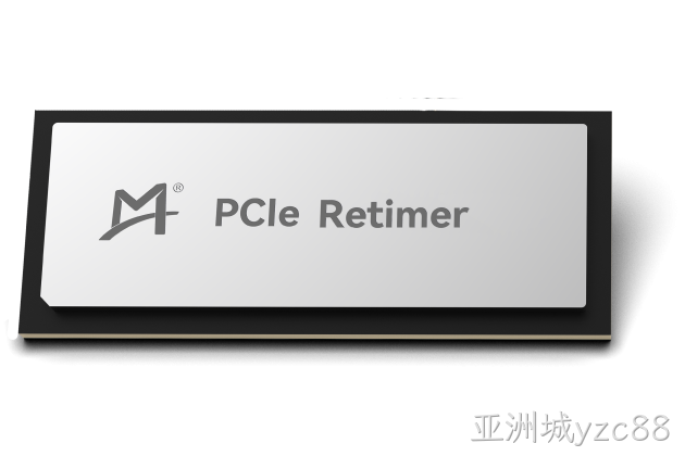 PCIe® Retimer芯片